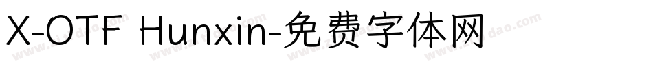X-OTF Hunxin字体转换